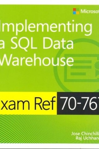 Cover of Exam Ref 70-767 Implementing a SQL Data Warehouse