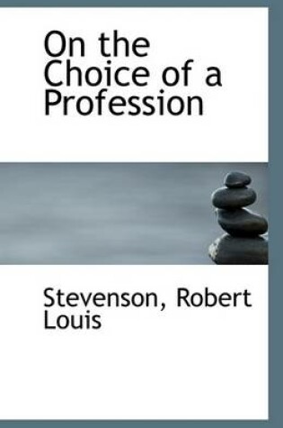 Cover of On the Choice of a Profession