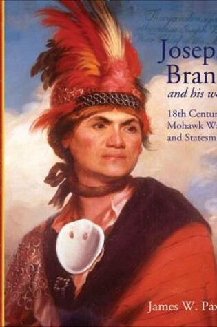 Cover of Joseph Brant and His World