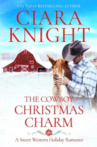 Cover of The Cowboy Christmas Charm