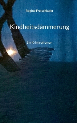 Cover of Kindheitsdämmerung