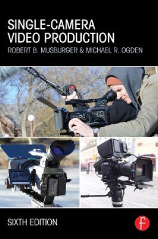 Cover of Single-Camera Video Production