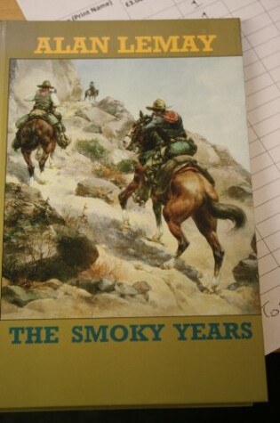 Cover of The Smoky Years