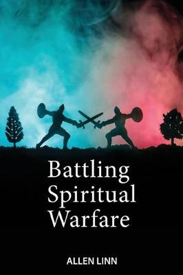 Book cover for Battling Spiritual Warfare