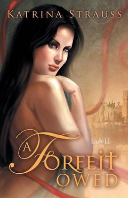 Book cover for A Forfeit Owed