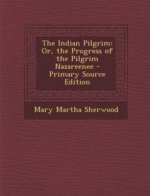 Book cover for The Indian Pilgrim