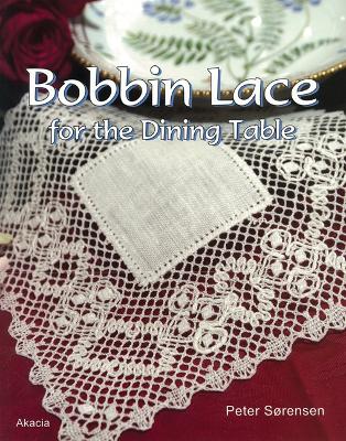Book cover for Bobbin Lace for the Dining Table