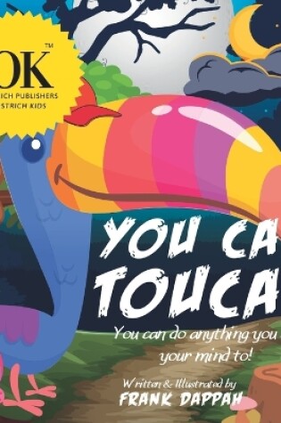 Cover of You Can, Toucan.