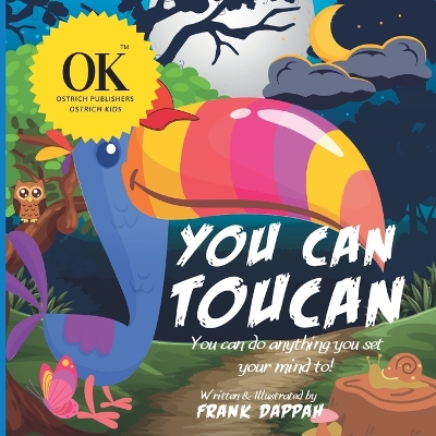 Book cover for You Can, Toucan.