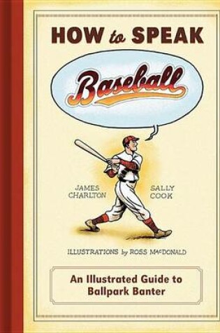 Cover of How to Speak Baseball