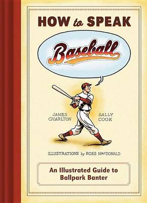 Book cover for How to Speak Baseball