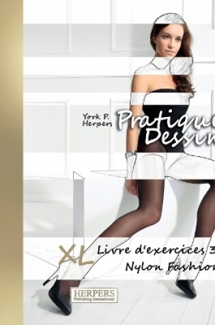 Cover of Pratique Dessin - XL Livre d'exercices 3