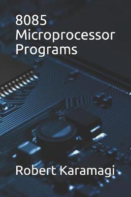 Book cover for 8085 Microprocessor Programs