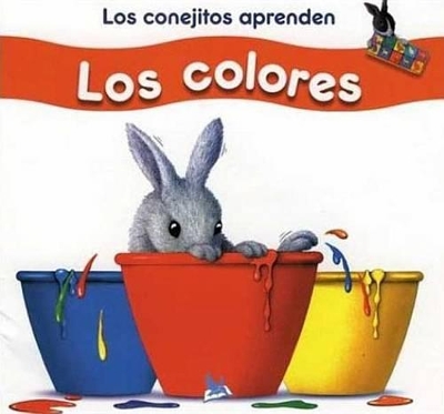 Book cover for Los Conejitos Aprenden los Colores