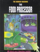 Cover of The Food Processor