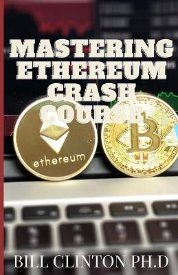 Book cover for Mastering Ethereum Crash Course