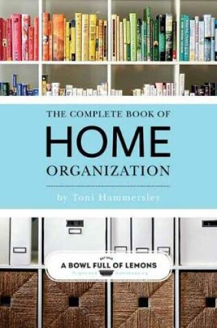 Cover of Complete Book Of Home Organization