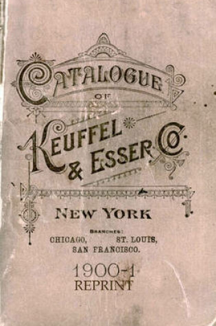 Cover of Catalogue of Keuffel and Esser 1900 Reprint