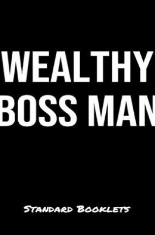 Cover of Wealthy Boss Man