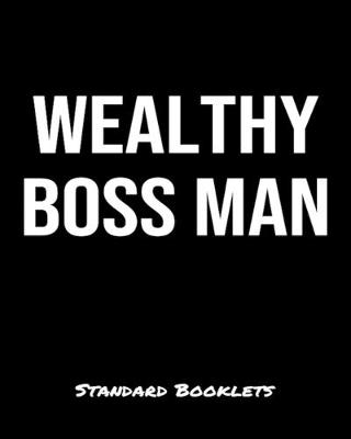 Book cover for Wealthy Boss Man