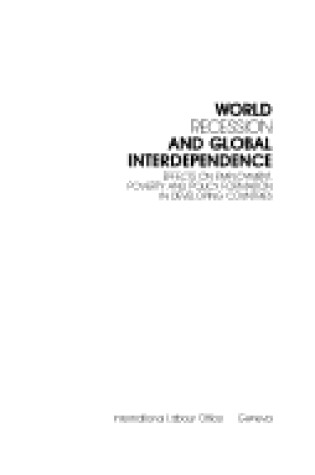 Cover of World Recession and Global Interdependence