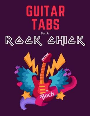 Book cover for Guitar Tabs for a Rock Chick