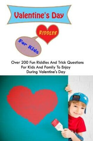 Cover of Valentine's Day Riddles For Kids