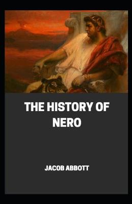Book cover for The History of Nero Annotated