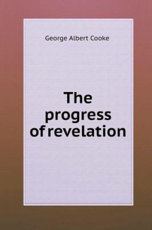 Cover of The Progress of Revelation