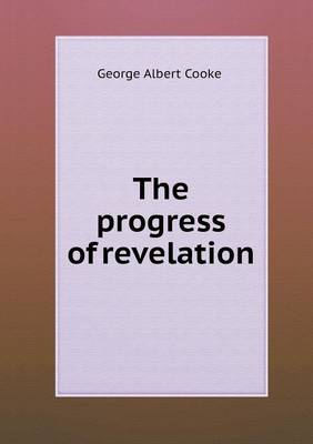 Book cover for The Progress of Revelation