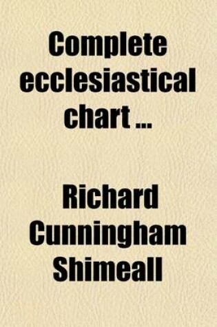 Cover of Complete Ecclesiastical Chart