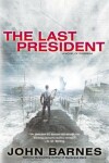 Book cover for The Last President