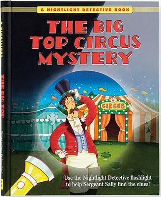 Book cover for Nightlight Detective: Big Top Circus Mystery