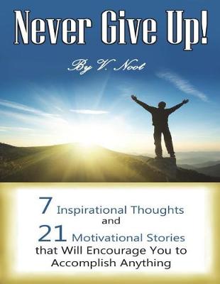 Book cover for Never Give Up