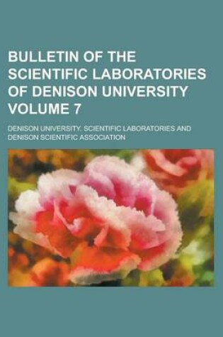 Cover of Bulletin of the Scientific Laboratories of Denison University (Volume 8)