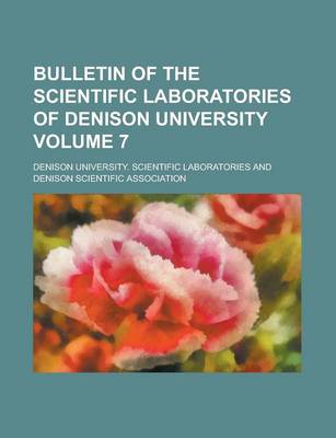 Book cover for Bulletin of the Scientific Laboratories of Denison University (Volume 8)