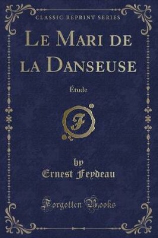 Cover of Le Mari de la Danseuse