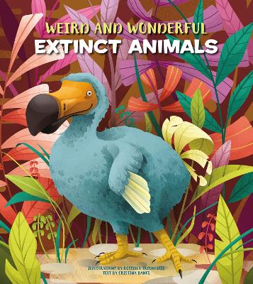 Book cover for Weird and Wonderful Extinct Animals