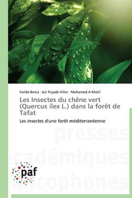 Book cover for Les Insectes Du Chene Vert (Quercus Ilex L.) Dans La Foret de Tafat