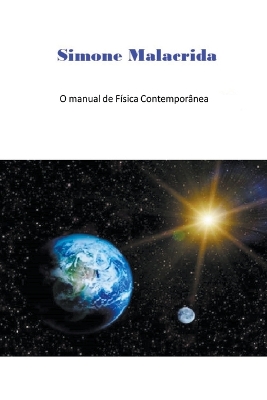Book cover for O manual de Física Contemporânea