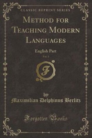 Cover of Method for Teaching Modern Languages, Vol. 1