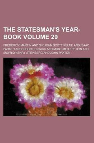 Cover of The Statesman's Year-Book Volume 29