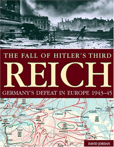 Book cover for The Fall of Hitler's Third Reich