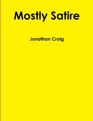 Book cover for Mostly Satire