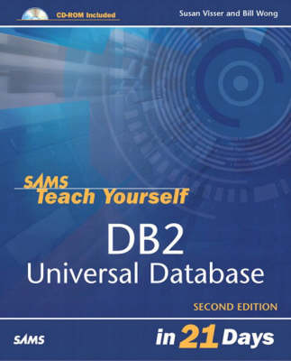 Book cover for Sams Teach Yourself DB2 Universal Database in 21 Days