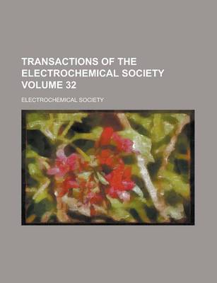 Book cover for Transactions of the Electrochemical Society Volume 32