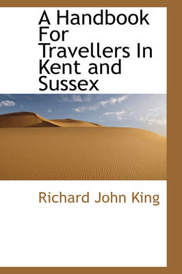 Book cover for A Handbook for Travellers in Kent and Sussex