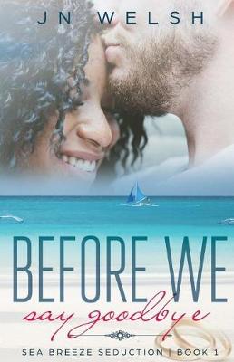 Book cover for Before We Say Goodbye