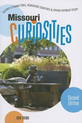 Book cover for Missouri Curiosities