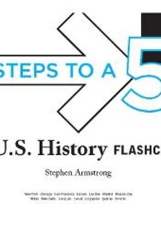 Cover of 5 Steps to a 5 AP U.S. History Flashcards